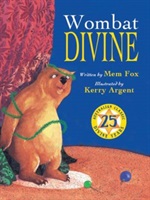 Wombat Divine by Mem Fox and Kerry Argent
