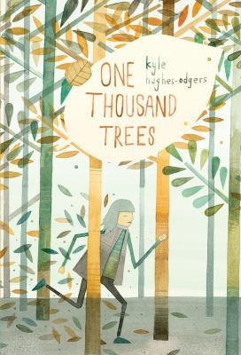 One thousand trees by Kyle Hughes-Odgers