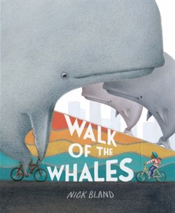 Walk of the whales by Nick Bland