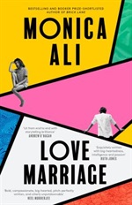 Love mariage by Monica Ali