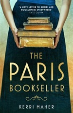 The Paris Bookseller by Kerri Maher