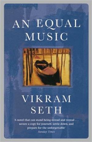 A equal music by Vikram Seth