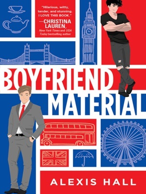 Boyfriend material by Alexis Hall