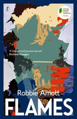 Flames by Robbie Arnott