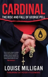 Cardinal : the rise and fall of George Pell