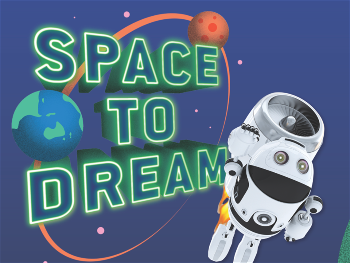 Space to dream exhibition