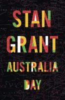 Stan Grant - Australia Day