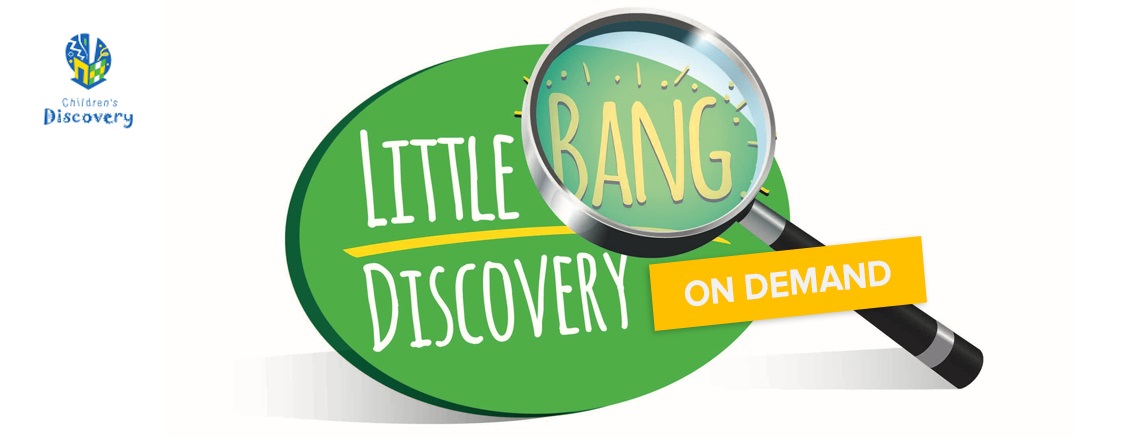 Little Bang Discovery on Demand