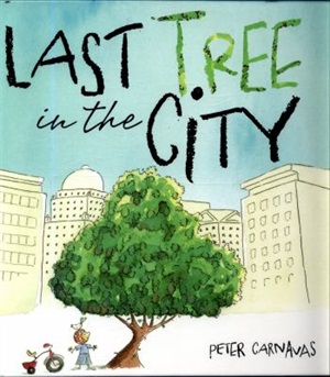 Last tree in the city by Peter Carnavas