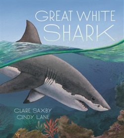 Great white shark by Cindy Lane and Claire Saxby