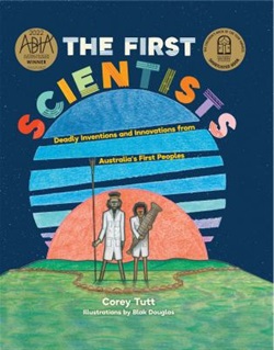 The first scientists by Corey Tutt and Blak Douglas