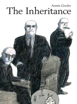 The inheritance by Armin Greder
