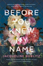 Before you knew my name by Jacqueline Bublitz