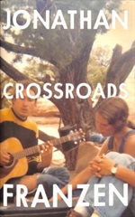 Crossroads by Jonathon Franzen