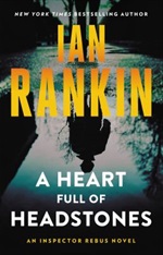 A Heart Full of Headstones by Ian Rankin