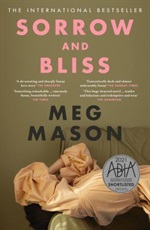 Sorrow and bliss by Meg Mason