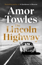 The Lincoln highway by Amor Towles