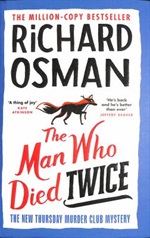 The man who died twice by Richard Osman