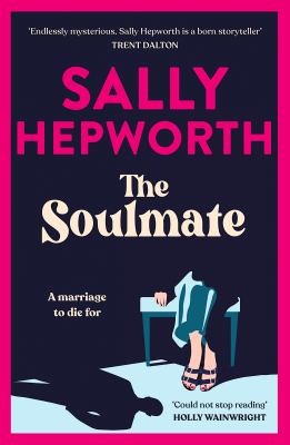 The Soulmate by Sally Hepworth
