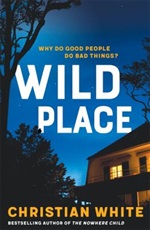 Wild place by Christian White