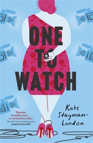 One to watch by Kate Stayman-London
