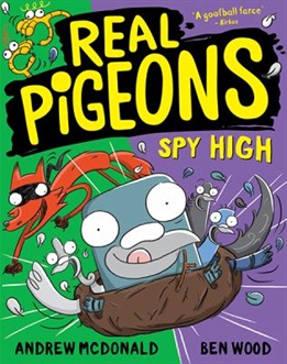 Real pigeons - Spy High by Andrew McDonald and Ben Wood
