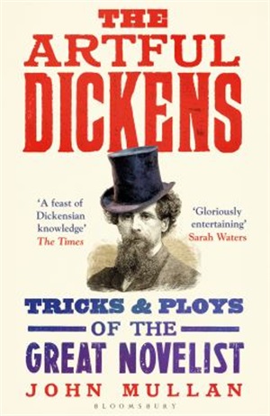 The artful Dickens by John Mullan