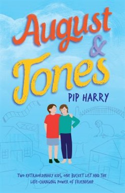August and Jones by Pip Harry