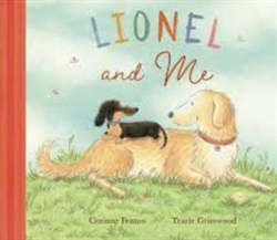 Lionel and me by Corinne Fenton and Tracie Grimwood