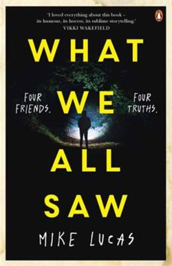 What we all saw by Mike Lucas