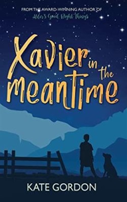 Xavier in the meantime by Kate Gordon