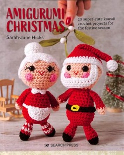 Amigurumi Christmas by Sarah-Jane hicks
