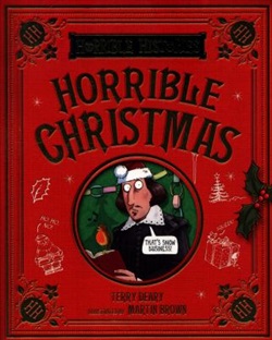 Horrible Christmas by Terry Deary and Martin Brown