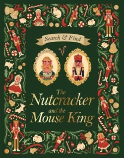 The nutcracker and the mouse king by Federica Frenna, E. T. A. Hoffman and Hannah Pang