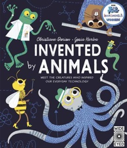 Invented by animals by Christiane Dorion and Gosia Herba