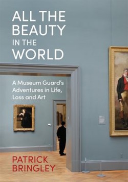 All the beauty in the world by Patrick Bringley