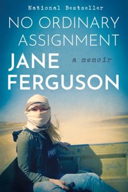 No ordinary assignment by Jane Ferguson