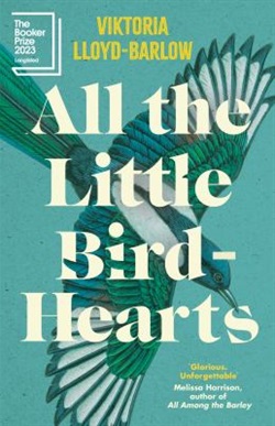 All the little bird-hearts by Viktoria Lloyd-Barlow