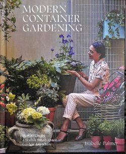 Modern container gardening