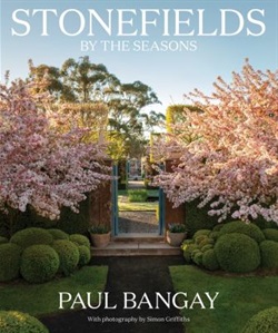 Stonefields by the seasons by Paul Bangay and Simon Griffiths