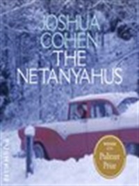 The Netanyahus by Joshua Cohen