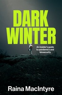 Dark Winter by Raina MacIntyre