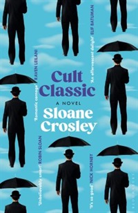 Cult classic by Sloane Crosley