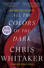 All the colors of the dark by Chris Whitaker