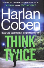 Think Twice by Harlan Coben