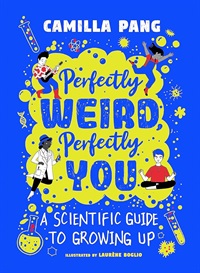 book cover of perfectly weird you by camilla pang