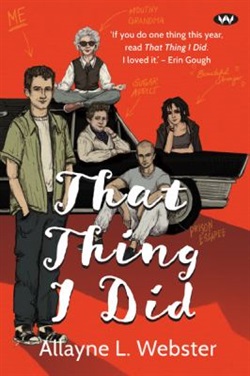 That thing I did by Allayne Webster