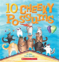10 cheeky possums by Ed Allen and Claire Richards