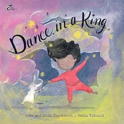 Dance in a ring by Mike and Linda Dumbleton and Jedda Robaard
