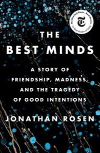 The Best Minds by Jonathan Rosen